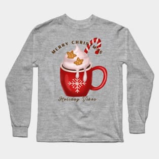 Christmas Holiday Vibes Long Sleeve T-Shirt